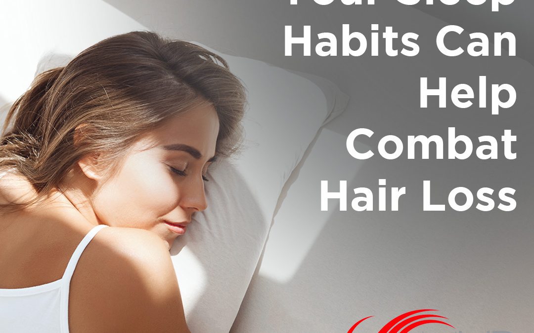 How Improving Your Sleep Habits Can Combat Hair Loss